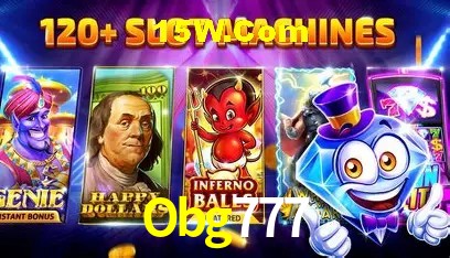 Obg777: Jogos de Caça-Níqueis-Altas Recompensas, Roleta-Velocidade, Blackjack-Desafios Máximos